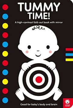 portada Tummy Time! A High-Contrast Fold-Out Book With Mirror for Babies (en Inglés)