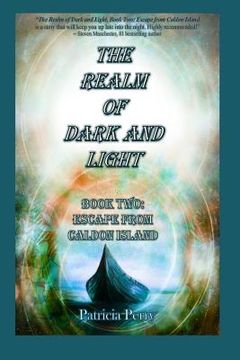 portada The Realm of Dark and Light: Book Two: Escape from Caldon Island (en Inglés)