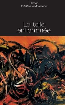 portada La toile enflammée (in French)