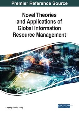 portada Novel Theories and Applications of Global Information Resource Management (en Inglés)