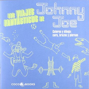 portada VIAJES FANTASTICOS DE JOHNNY JOE,LOS (in Spanish)