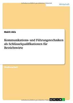 portada Kommunikations- Und Fuhrungstechniken ALS Schlusselqualifikationen Fur Betriebswirte (German Edition)