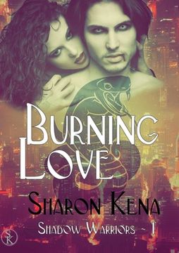 portada Shadow Warriors: Tome 1 Burning Love (in English)