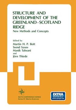 portada Structure and Development of the Greenland-Scotland Ridge: New Methods and Concepts (en Inglés)