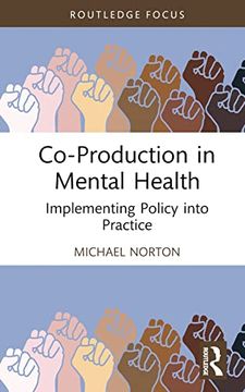 portada Co-Production in Mental Health: Implementing Policy Into Practice (in English)