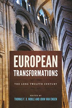 portada European Transformations: The Long Twelfth Century (Notre Dame Conferences in Medieval Studies) (en Inglés)