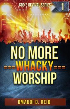 portada No More Whacky Worship (en Inglés)