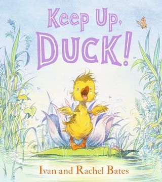 portada Keep up, Duck! (en Inglés)
