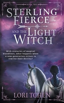 portada Sterling Fierce and the Light Witch: A YA Coming-of-Age Fantasy Series (in English)