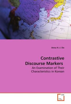 portada Contrastive Discourse Markers: An Examination of Their Characteristics in Korean