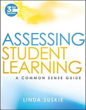portada Assessing Student Learning: A Common Sense Guide (en Inglés)