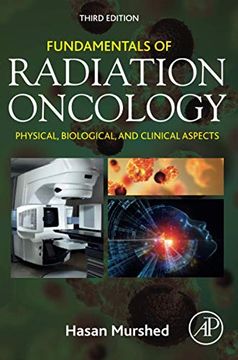 portada Fundamentals of Radiation Oncology: Physical, Biological, and Clinical Aspects