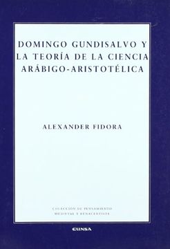 portada Domingo Gundisalvo y la Teoria de la Ciencia Arabigo-Aristotelica