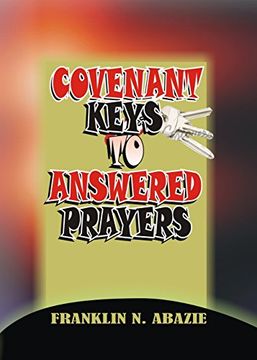 portada COVENANT KEYS TO ANSWERED PRAYERS: PRAYER