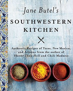 portada Jane Butel's Southwestern Kitchen: Revised Edition (The Jane Butel Library)