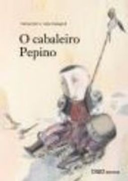 portada O CABALEIRO PEPINO (En papel)
