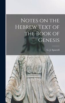 portada Notes on the Hebrew Text of the Book of Genesis (en Inglés)
