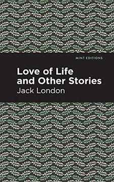portada Love of Life and Other Stories (Mint Editions) (en Inglés)