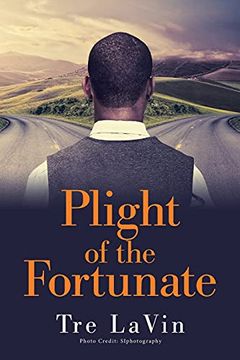 portada Plight of the Fortunate (en Inglés)
