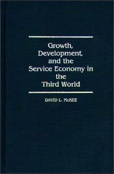 portada growth, development, and the service economy in the third world (en Inglés)