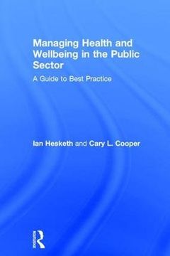 portada Managing Health and Wellbeing in the Public Sector: A Guide to Best Practice