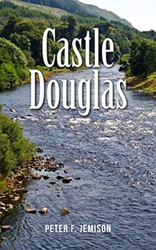 portada Castle Douglas (en Inglés)