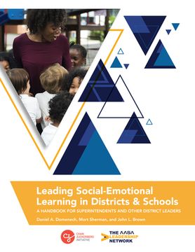 portada Leading Social-Emotional Learning in Districts and Schools: A Handbook for Superintendents and Other District Leaders (en Inglés)