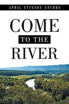 portada Come to the River (en Inglés)