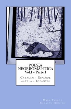 portada Poesía Neorromántica Vol.I - Parte I. Catalán - Español / Català - Espanyol: Catalan Hunter