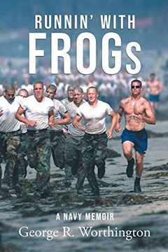 portada Runnin' With Frogs: A Navy Memoir (en Inglés)