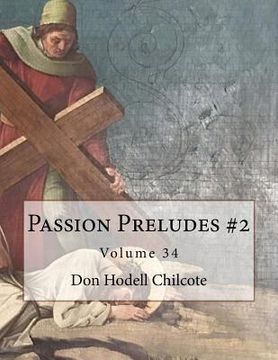 portada Passion Preludes #2 Volume 34 (en Inglés)