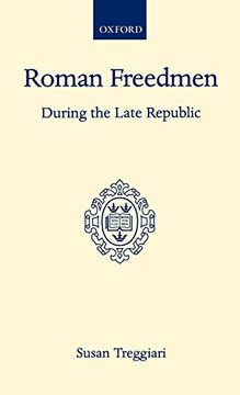 portada Roman Freedmen During the Late Republic (Oxford Scholarly Classics) (en Inglés)