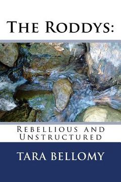 portada The Roddys: Rebellious and Unstructured (in English)