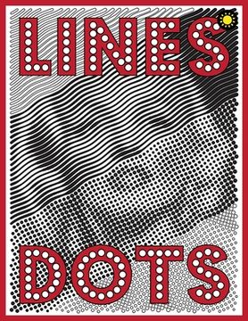 portada Lines & Dots: New Kind of Coloring with One Color to Use for Adults Relaxation & Stress Relief (en Inglés)