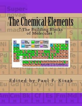 portada The Chemical Elements: " The Building Blocks of Molecules " (en Inglés)
