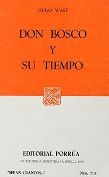 portada DON BOSCO Y SU TIEMPO (SC 710)