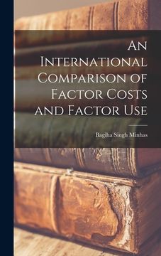 portada An International Comparison of Factor Costs and Factor Use (en Inglés)