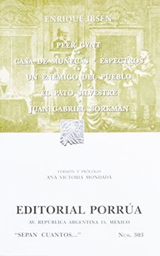 portada Casa de Muñecas; Espectros; Un Enemigo del Pueblo; El Pato Silves Tre; Juan Gabriel Borkman (in Spanish)