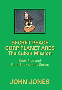 portada The Cuban Mission: Book Five and Final Book of This Series (en Inglés)