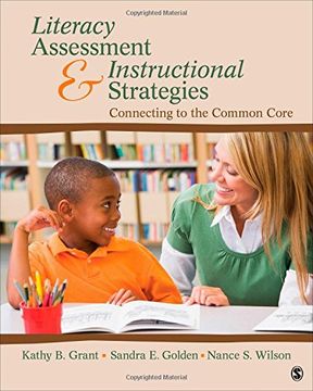 portada Literacy Assessment and Instructional Strategies: Connecting to the Common Core