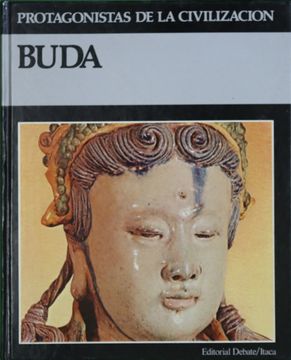 portada Protagonistas de la Civilizacion Buda