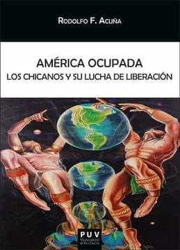 portada America Ocupada: Los Chicanos y su Lucha de Liberacion (in Spanish)