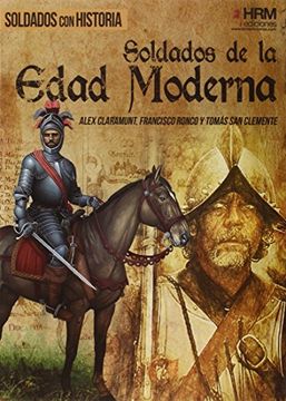 portada Soldados de la Edad Moderna (in Spanish)