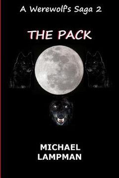 portada The Pack A Werewolf's Saga (en Inglés)