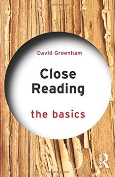 portada Close Reading: The Basics (en Inglés)