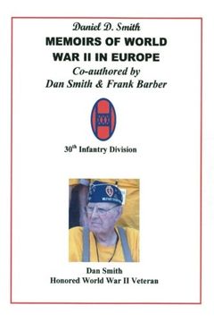 portada Daniel D. Smith MEMOIRS OF WORLD WAR II in Europe