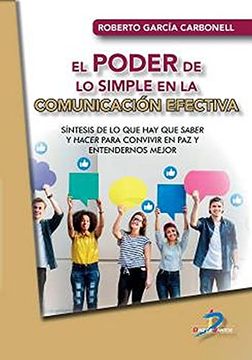 portada El Poder de lo Simple en la Comunicacion Efectiva (in Spanish)