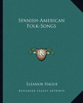 portada spanish-american folk-songs (en Inglés)