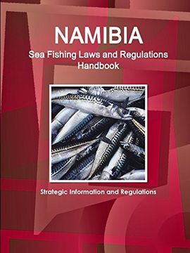 portada Namibia Sea Fishing Laws and Regulations Handbook - Strategic Information and Regulations