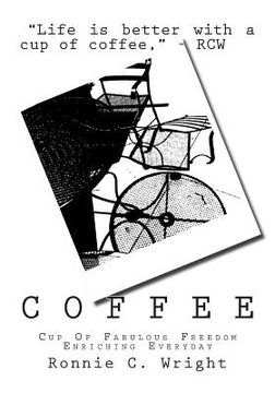 portada Coffee: Cup Of Fabulous Freedom Enriching Everyday (en Inglés)